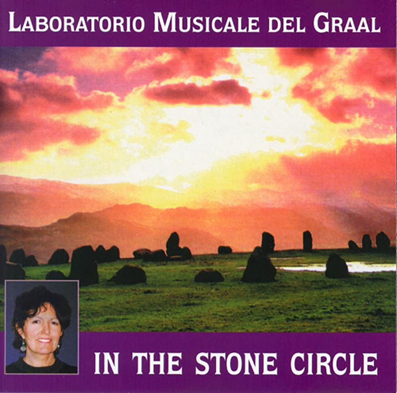 Laboratorio Musicale del Graal - In The Stone Circle
