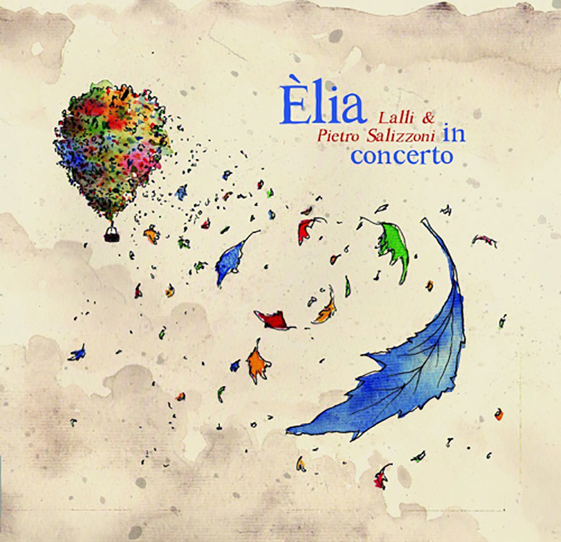 Lalli & Pietro Salizzoni - Elia in concerto